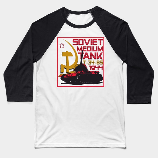 Soviet medium tank T-34-85 Baseball T-Shirt by FAawRay